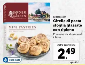 Lidl Sødergarden Girelle di pasta sfoglia glassate con ripieno 300 g offerta