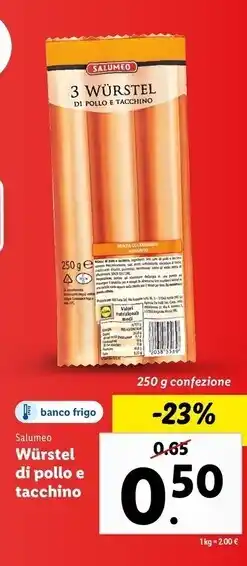 Lidl Salumeo wurstel di pollo e tacchino offerta