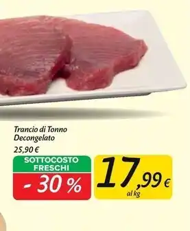 Carrefour Market Trancio di tonno decongelato offerta