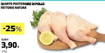 Coop QUARTO POSTERIORE DI POLLO FATTORIE NATURA offerta