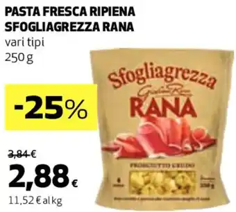 Coop PASTA FRESCA RIPIENA SFOGLIAGREZZA RANA vari tipi 250 g offerta