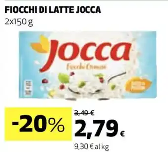 Coop FIOCCHI DI LATTE JOCCA 2x150 g offerta