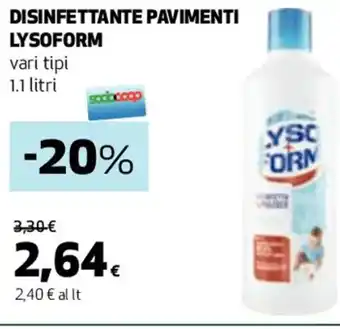 Coop DISINFETTANTE PAVIMENTI LYSOFORM vari tipi 1.1 litri offerta