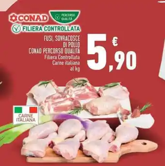 Conad FUSI, SOVRACOSCE DI POLLO CONAD PERCORSO QUALITÀ offerta