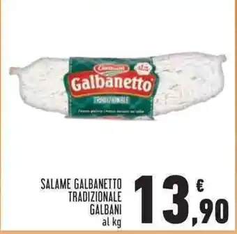 Conad SALAME GALBANETTO TRADIZIONALE GALBANI offerta