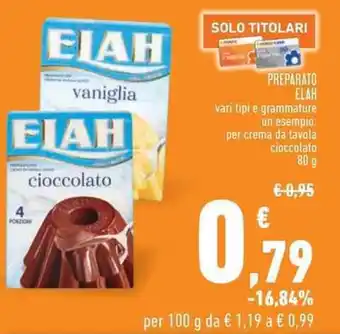Conad PREPARATO ELAH vari tipi 80 g offerta