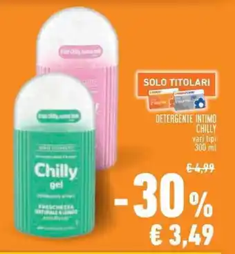 Conad DETERGENTE INTIMO CHILLY vari tipi 300 ml offerta