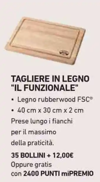 Conad TAGLIERE IN LEGNO "IL FUNZIONALE" offerta