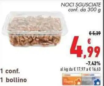 Conad NOCI SGUSCIATE conf. da 300 g offerta