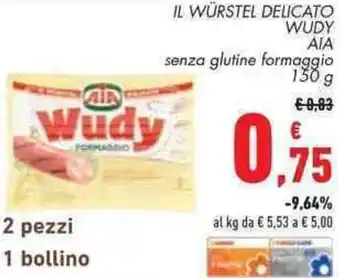 Conad IL WÜRSTEL DELICATO WUDY AIA 150 g offerta