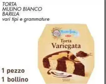 Conad TORTA MULINO BIANCO BARILLA vari tipi offerta