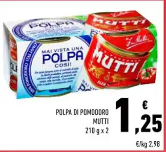 Conad POLPA DI POMODORO MUTTI 210 g x 2 offerta