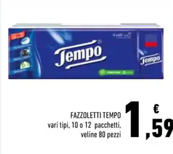 Conad FAZZOLETTI TEMPO vari tipi, 10 o 12 pacchetti, offerta