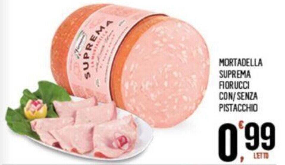 MORTADELLA SUPREMA FIORUCCI CON/SENZA PISTACCHIO offerta di Despar