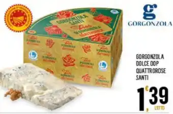 Despar GORGONZOLA DOLCE DOP QUATTROROSE SANTI offerta
