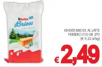 PrestoFresco KINDER BRIOSS AL LATTE FERRERO X10 GR 270 offerta