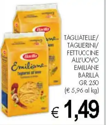 PrestoFresco TAGLIATELLE/ TAGLIERINI/ FETTUCCINE ALL'UOVO EMILIANE BARILLA GR 250 offerta
