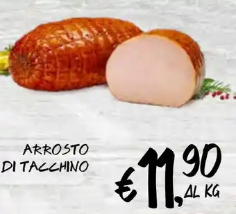 èccoMI ARROSTO DI TACCHINO offerta