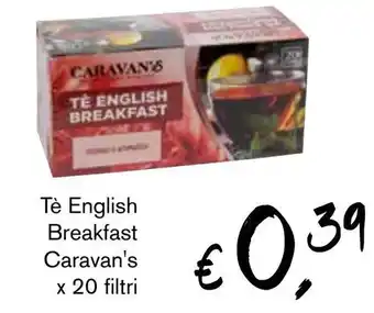èccoMI Tè English Breakfast Caravan's x 20 filtri offerta
