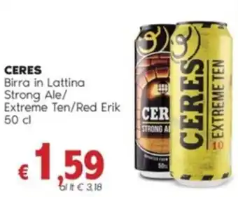 Quick Sisa CERES Birra in Lattina Strong Ale/ Extreme Ten/Red Erik 50 cl offerta