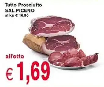 Supermercato Coal Tutto Prosciutto SALPICENO offerta