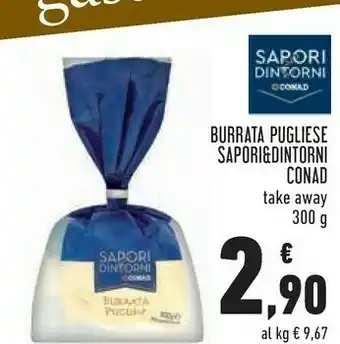 Conad Conad Burrata Pugliese 300g offerta