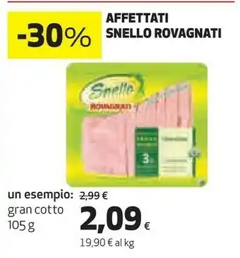 Coop Rovagnati Gran Cotto Snello 105 G(ml) offerta