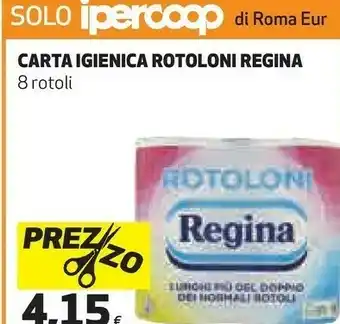 Coop Regina Rotoloni offerta
