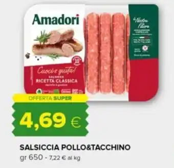 Tigre SALSICCIA POLLO&TACCHINO gr 650 offerta