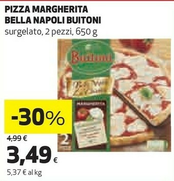 Coop Buitoni Pizza Margherita Bella Napoli offerta