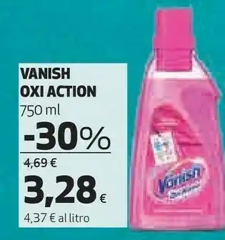 Ipercoop Vanish Oxi Action offerta
