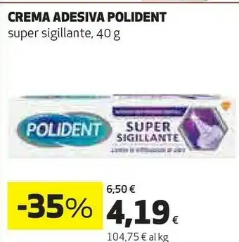 Ipercoop Polident Crema Adesiva Super Sigillante 40 G offerta