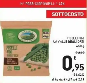 Spazio Conad Piselli Fini La Valle Degli Orti 450g offerta