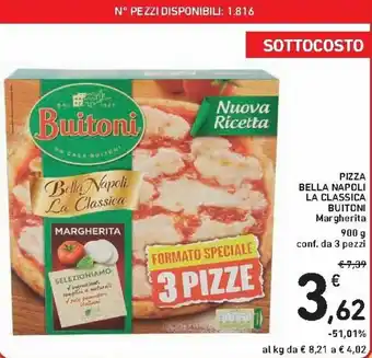 Spazio Conad Buitoni Pizza Bella Napoli La Classica 3 pezzi 900g offerta