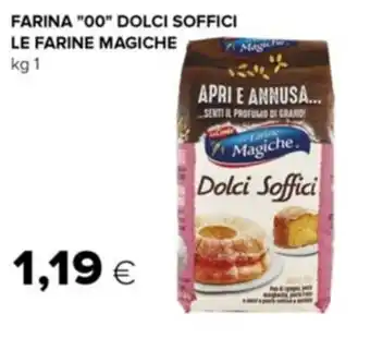 Tigre FARINA "00" DOLCI SOFFICI LE FARINE MAGICHE kg 1 offerta