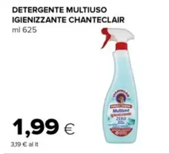 Tigre DETERGENTE MULTIUSO IGIENIZZANTE CHANTECLAIR ml 625 offerta