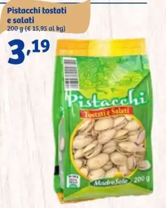 In'S Mercato Pistacchi tostati e salati 200 g offerta