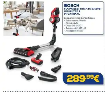 Euronics BOSCH SCOPA ELETTRICA BCS711PET UNLIMITED 7 PROANIMAL offerta