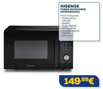 Euronics HISENSE FORNO MICROONDE H23MOBSD1HG offerta