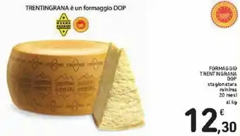 Spazio Conad Formaggio Trentingrana DOP offerta