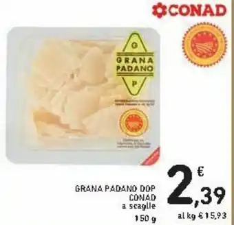 Spazio Conad Conad Grana Padano DOP 150g offerta