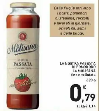 Spazio Conad La Molisana La Nostra Passata di Pomodoro 690g offerta