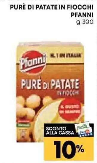 Pam PURÈ DI PATATE IN FIOCCHI PFANNI g 300 offerta