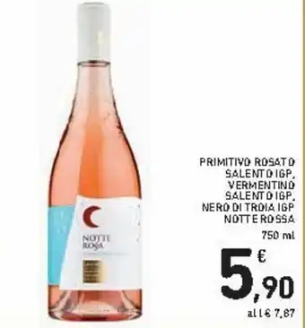 Spazio Conad Notte Rossa Primitivo Rosato Salento IGP Vermentino Salento IGP, Nero di Troia IGP 750ml offerta