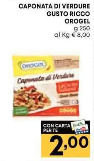 Pam CAPONATA DI VERDURE GUSTO RICCO OROGEL g 250 offerta