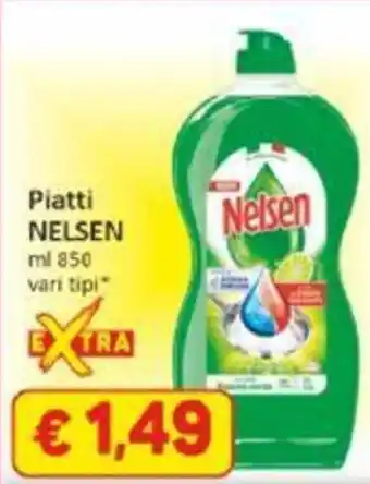 Paghi Poco Piatti NELSEN ml 850 vari tipi offerta