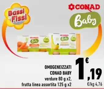 Conad OMOGENEIZZATI CONAD BABY verdure 80 g x2, frutta linea assortita 125 g x2 offerta