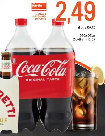 Famila COCA COLA 2 bott x litri 1,35 offerta