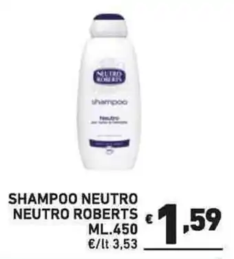 Ok Market SHAMPOO NEUTRO NEUTRO ROBERTS ML. 450 offerta