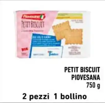 Conad PETIT BISCUIT PIOVESANA 750 g offerta